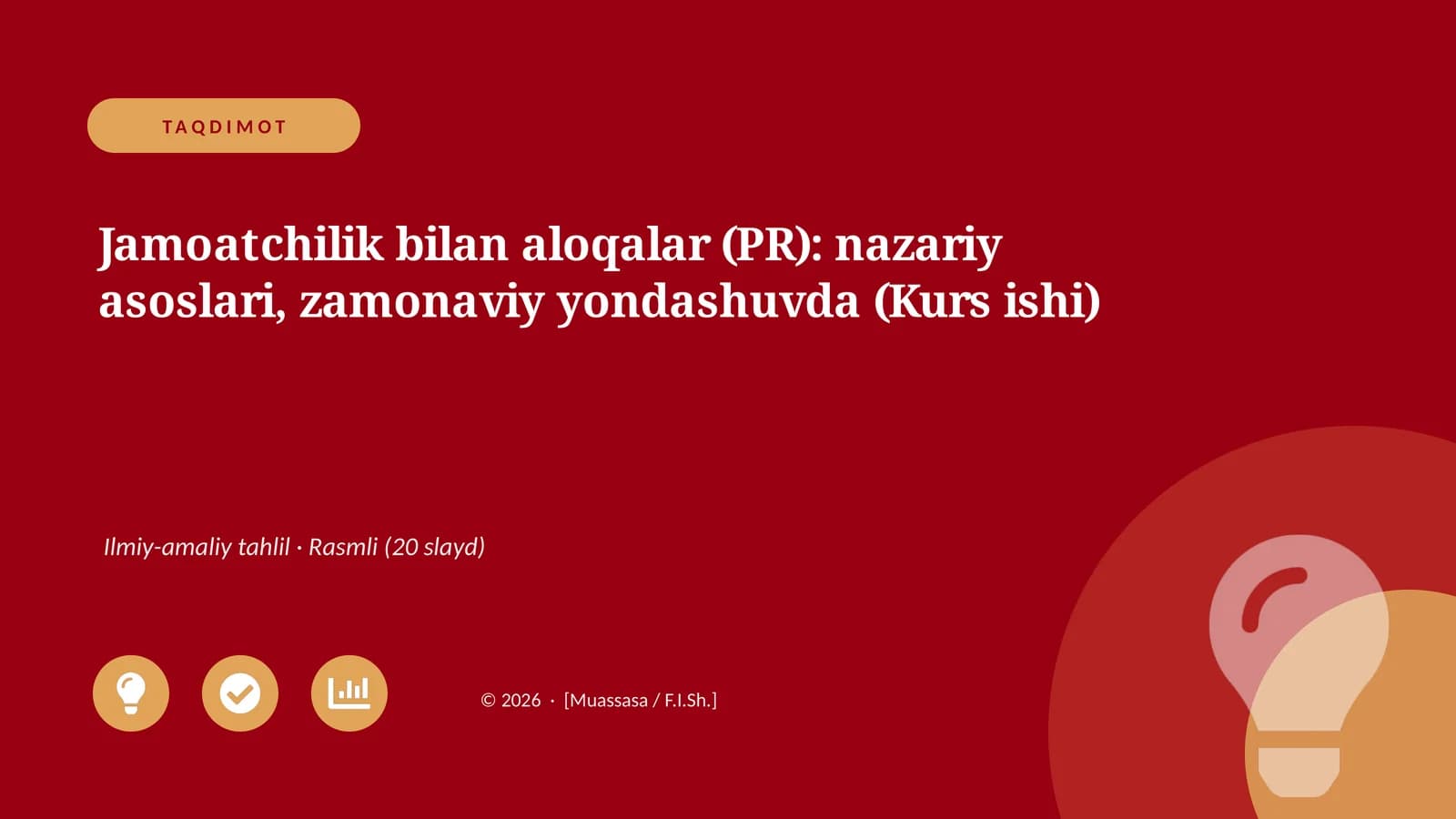Jamoatchilik bilan aloqalar (PR): nazariy asoslari, zamonaviy yondashuvda (Kurs ishi)