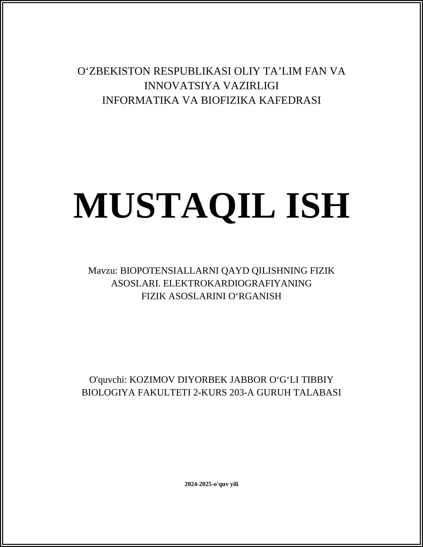 BIOPOTENSIALLARNI QAYD QILISHNING FIZIK ASOSLARI. ELEKTROKARDIOGRAFIYANING FIZIK ASOSLARINI O‘RGANISH