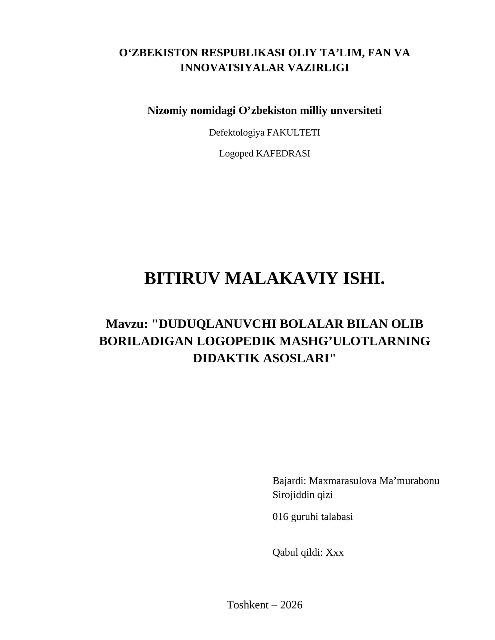 Duduqlanuvchi bolalar bilan olib boriladigan logopedik mashg’ulotlarning didaktik asoslari