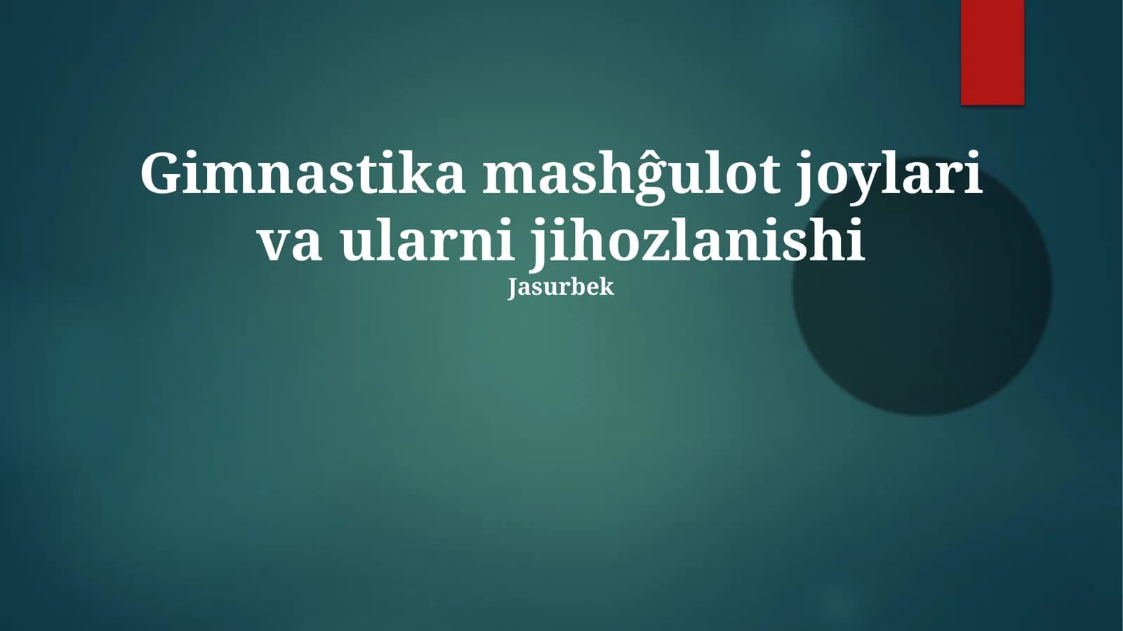 Asosıy gimnastika jihozlar