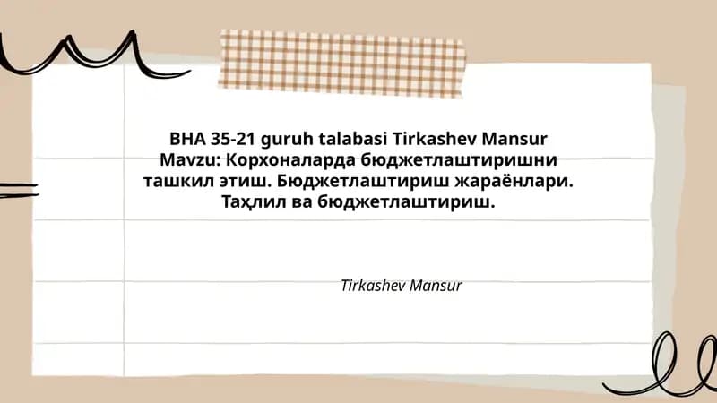 Корхоналарда бюджетлаштиришни ташкил этиш