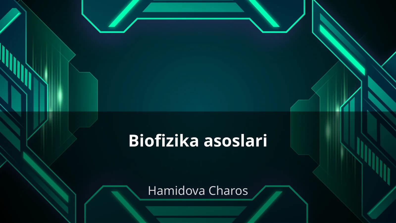 Biofizika asoslari