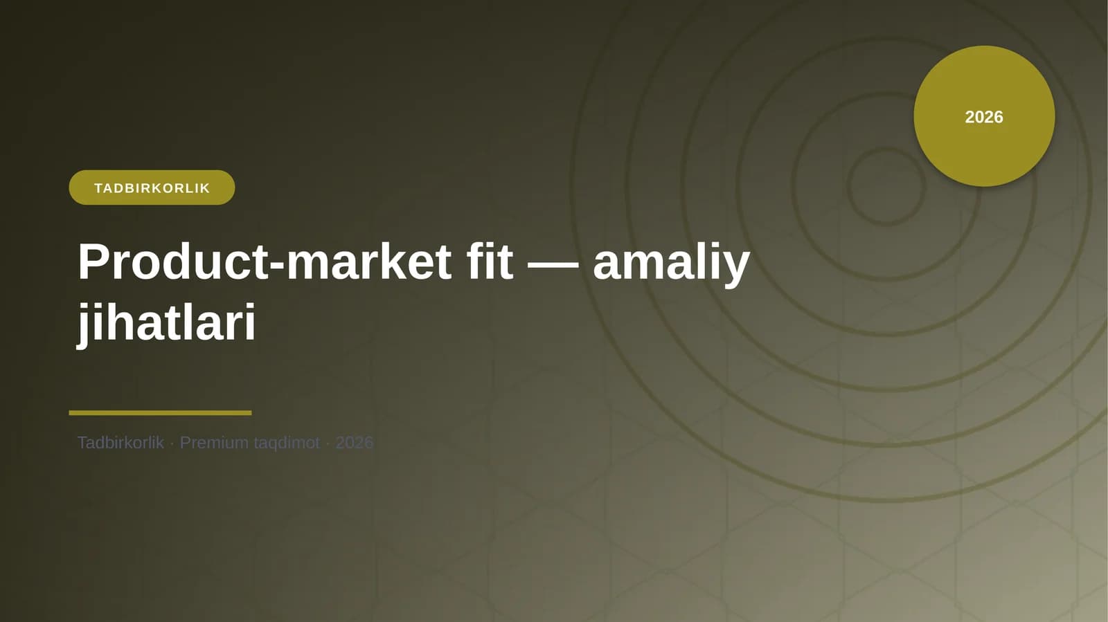 Product-market fit — amaliy jihatlari