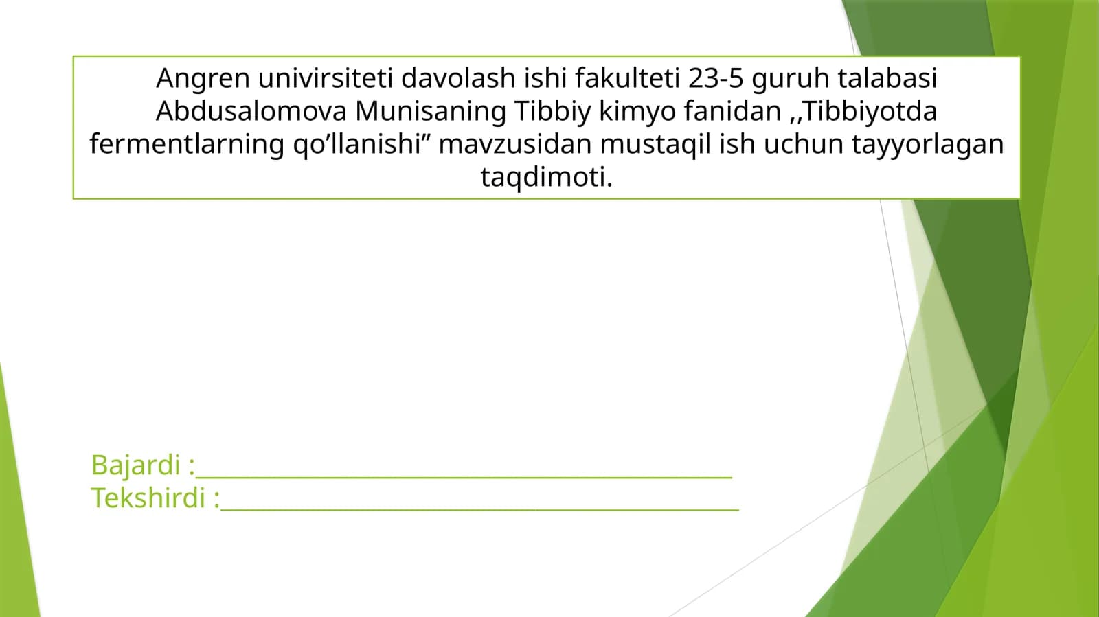 Tibbiyotda fermentlarning qo’llanishi