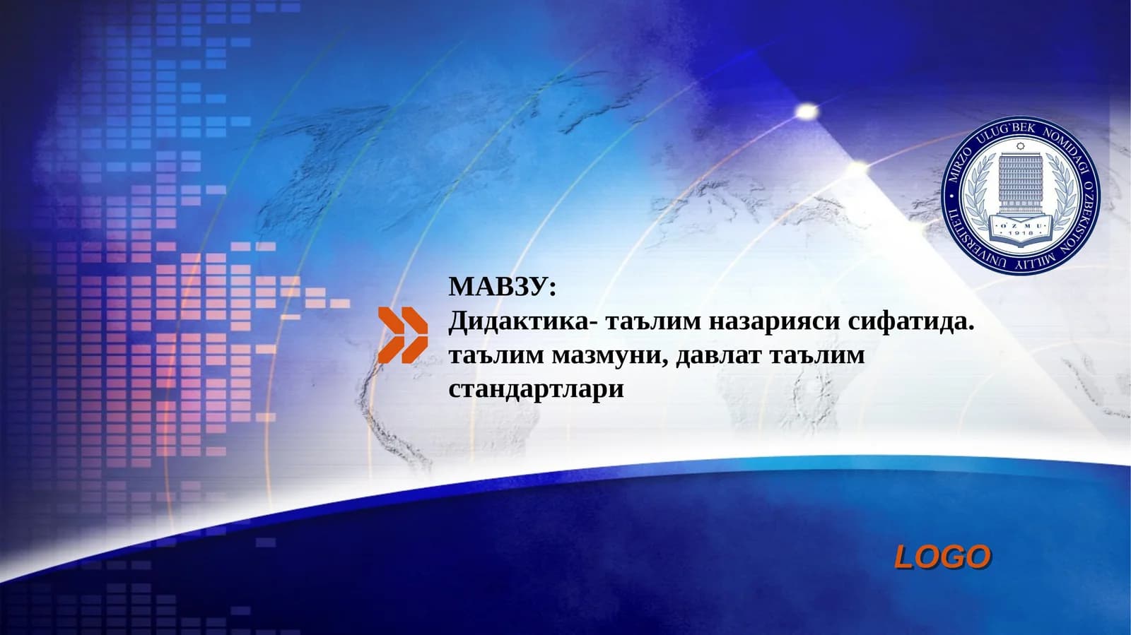 Дидактика-таълимназариясисифатида.таълиммазмуни,давлаттаълимстандартлари