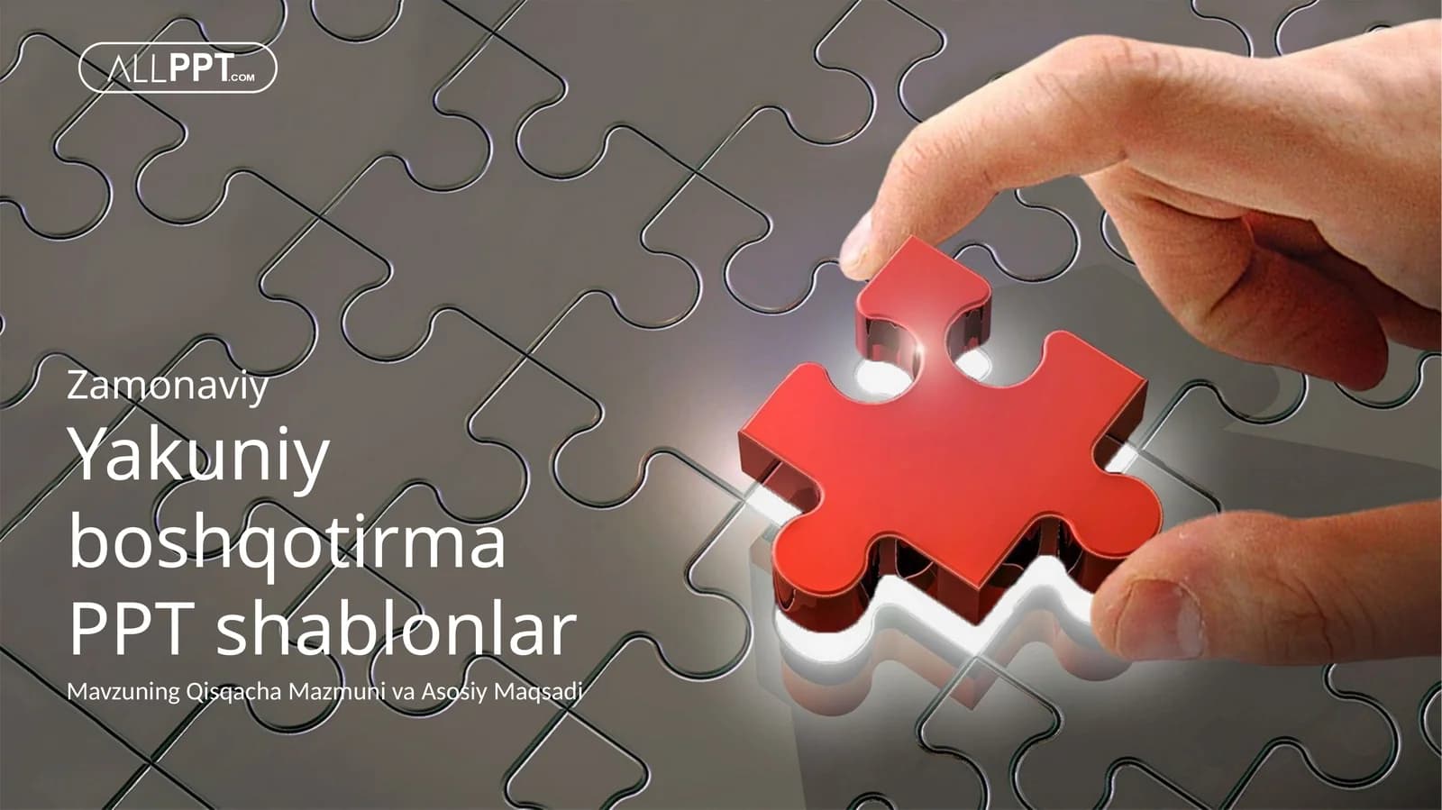 Final Puzzle Piece Taqdimoti (43 Slayd)