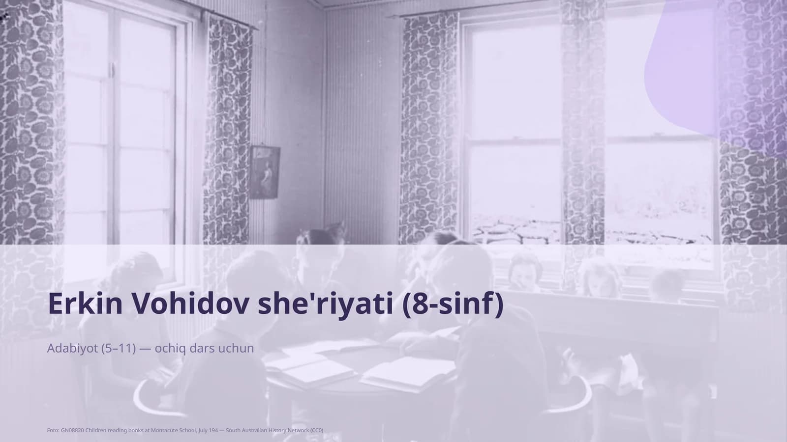 Erkin Vohidov she'riyati (8-sinf)