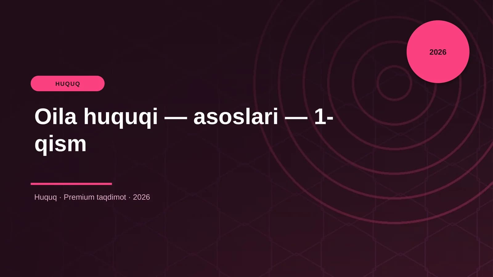 Oila huquqi — asoslari — 1-qism