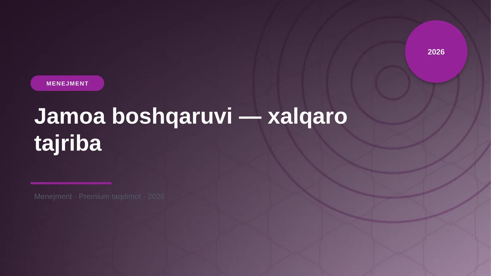 Jamoa boshqaruvi — xalqaro tajriba