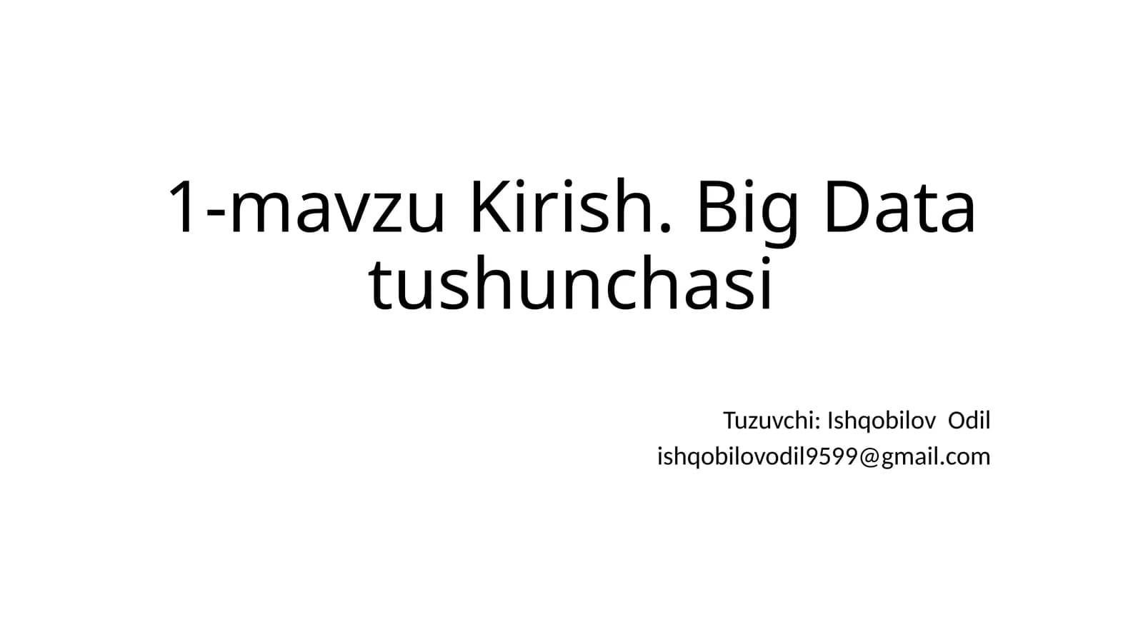 Big Data tushunchasi