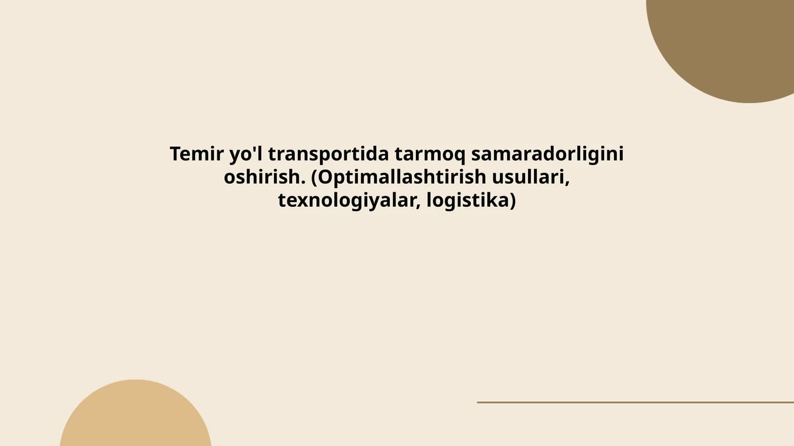 Temir yo'l transportida tarmoq samaradorligini oshirish