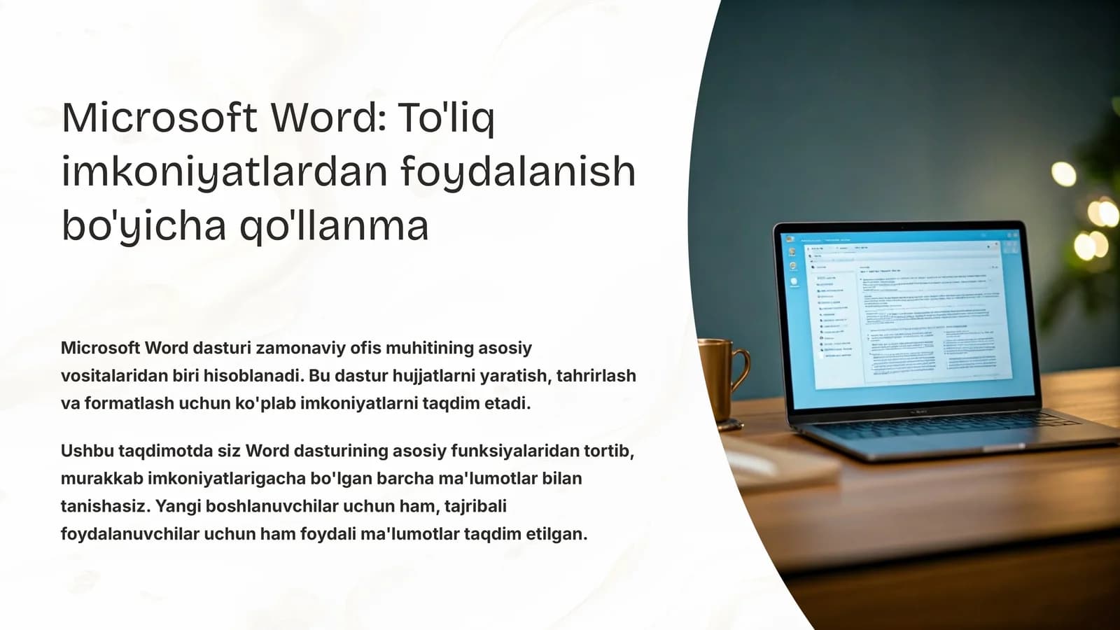 Microsoft Word: To'liq imkoniyatlardan foydalanish bo'yicha qo'llanma