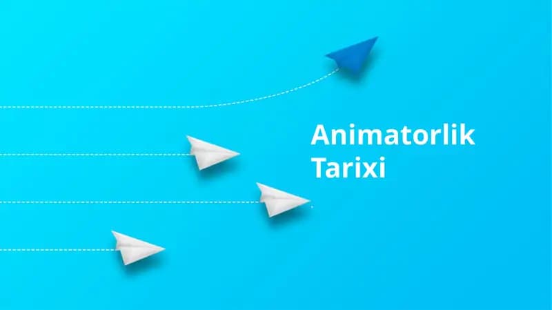Animatorlik Tarixi