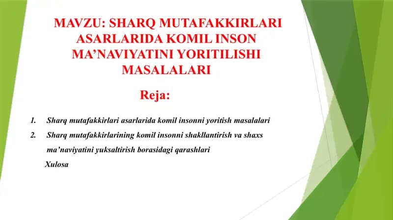 Sharq Muta fakkir Sherlarida Komil Inson Ma'naviyatini Yoritish Masalalari