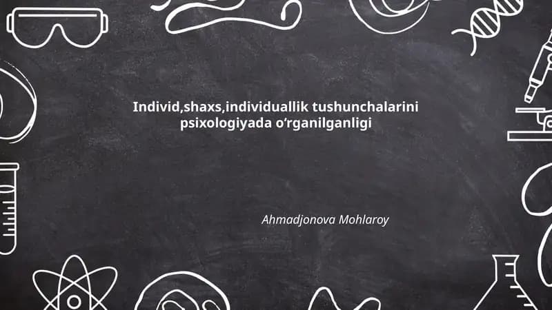 Individ, shaxs, individuallik tushunchalarini psixologiyada o‘rganilganligi