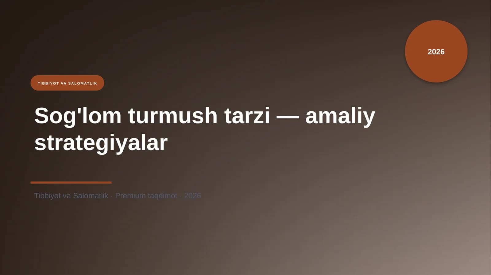 Sog'lom turmush tarzi — amaliy strategiyalar