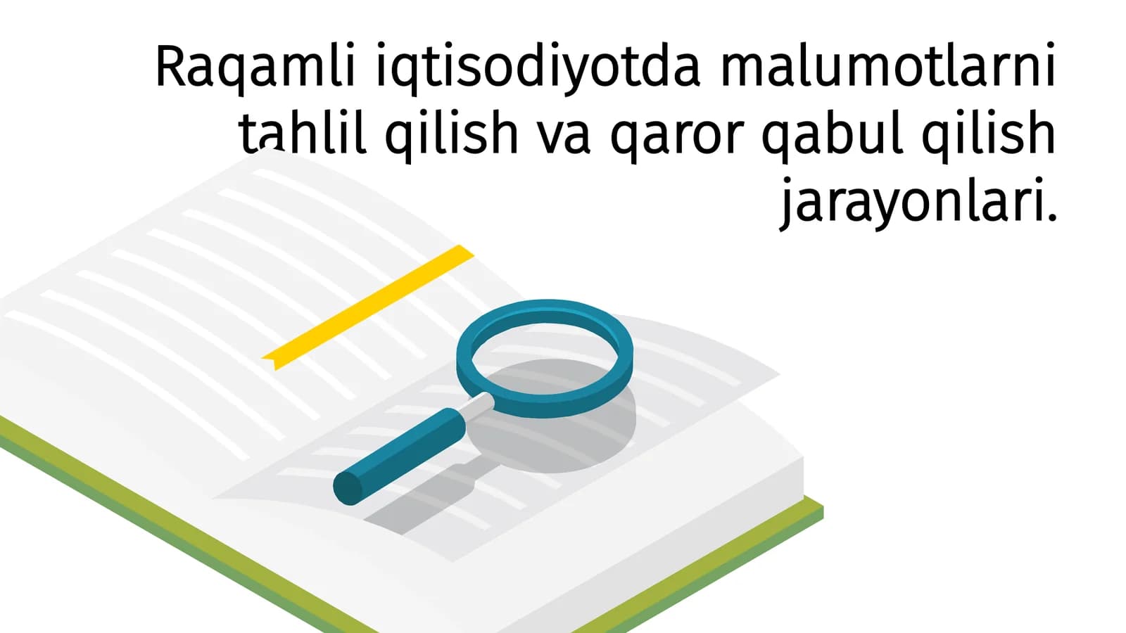 Raqamli Iqtisodiyot va Ma'lumotlar