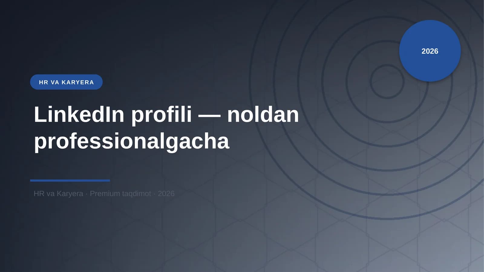 LinkedIn profili — noldan professionalgacha