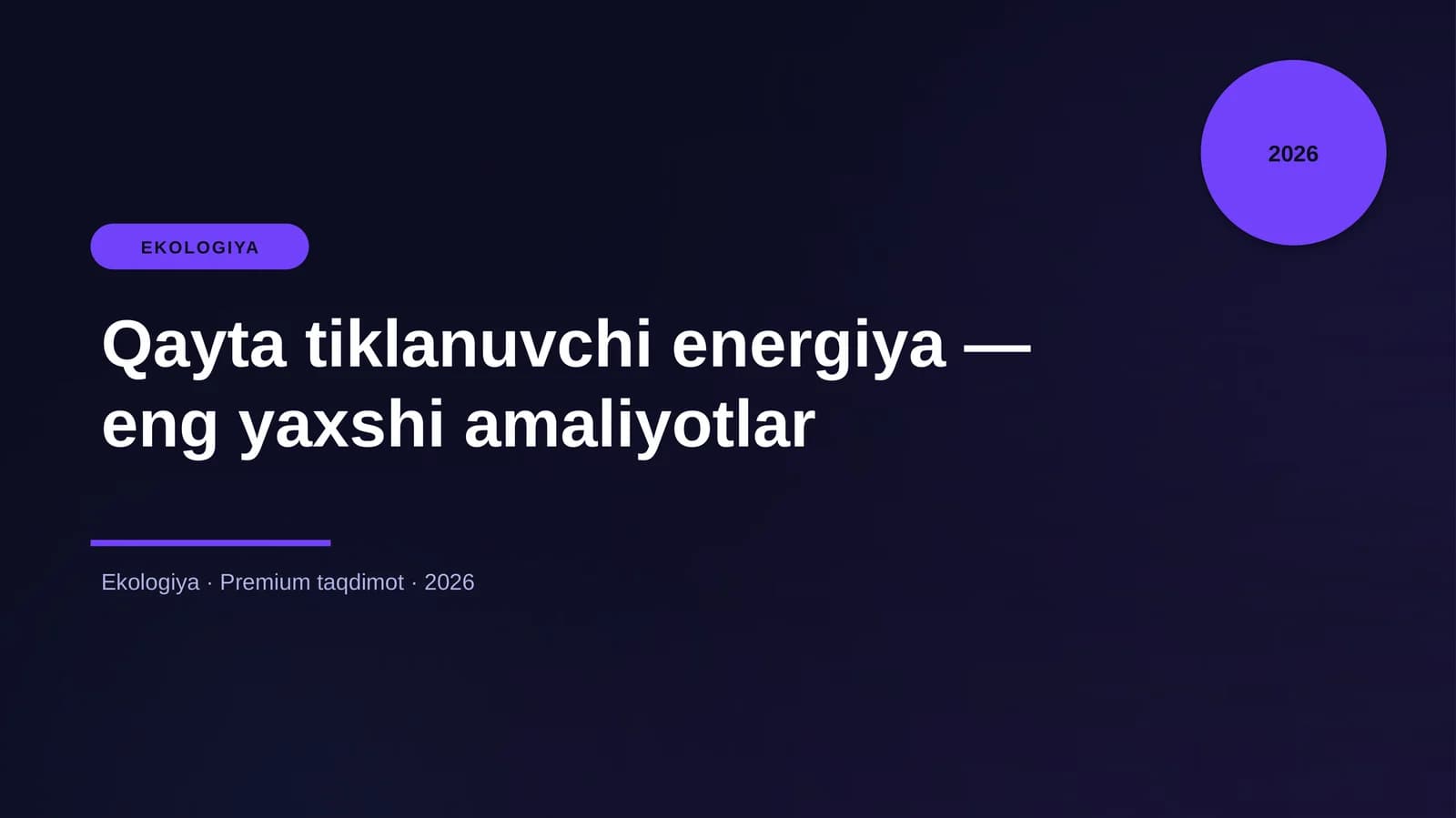 Qayta tiklanuvchi energiya — eng yaxshi amaliyotlar