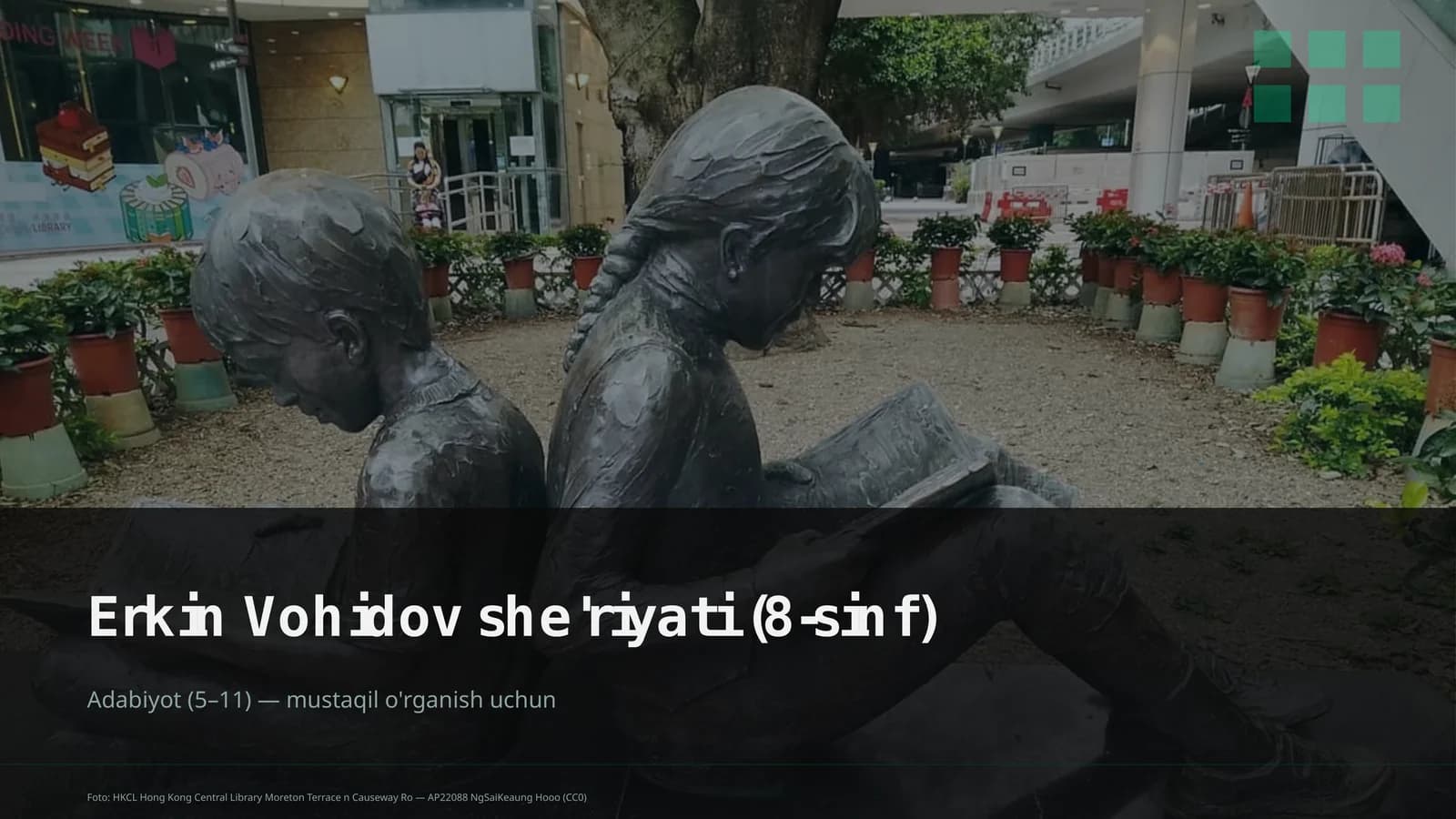 Erkin Vohidov she'riyati (8-sinf)