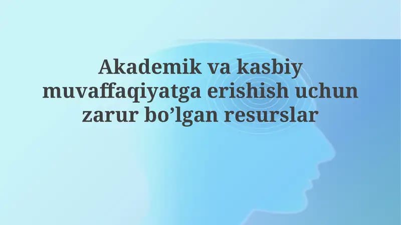 Akademik Muvaffaqiyat Uchun Resurslar