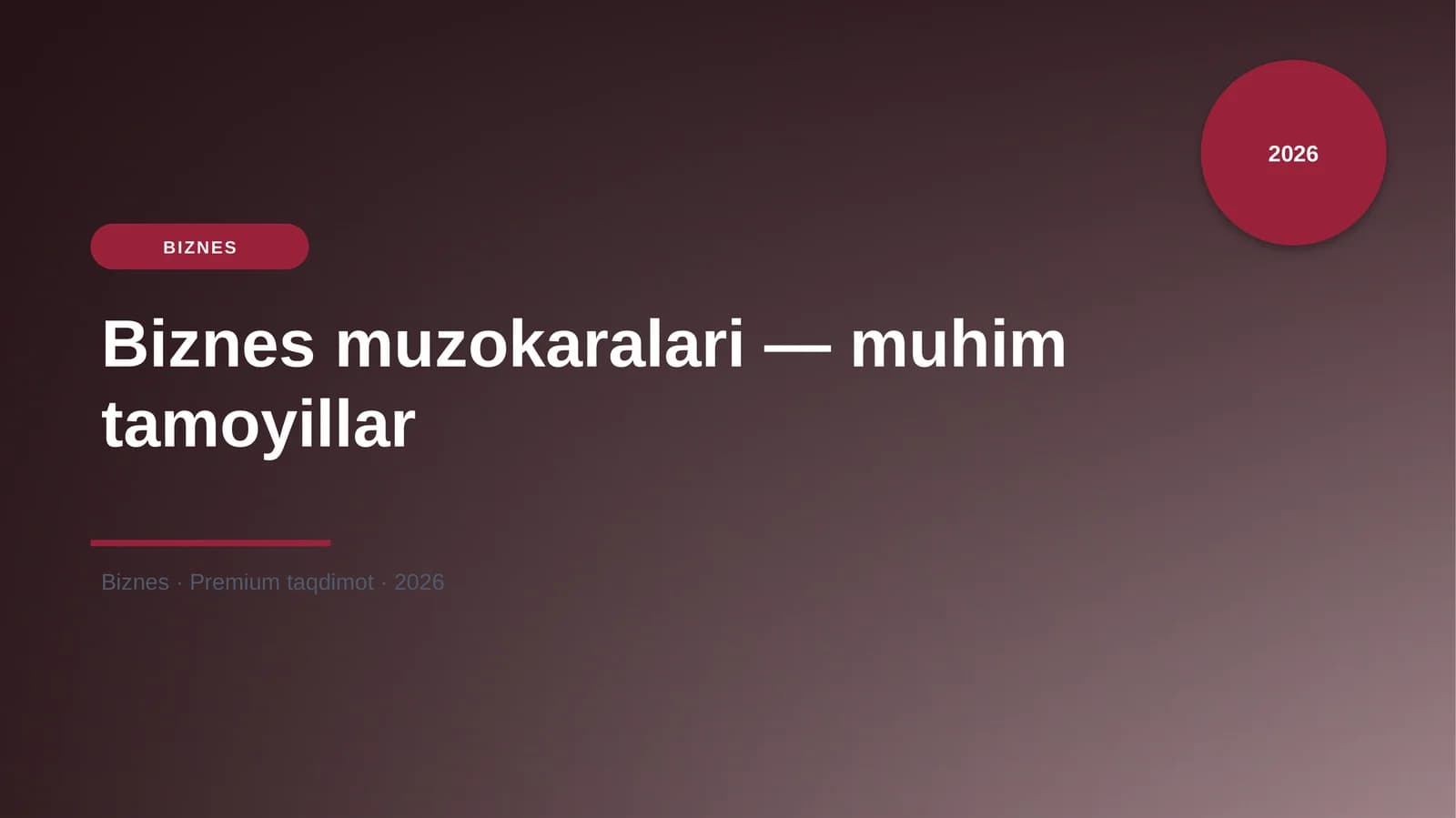 Biznes muzokaralari — muhim tamoyillar