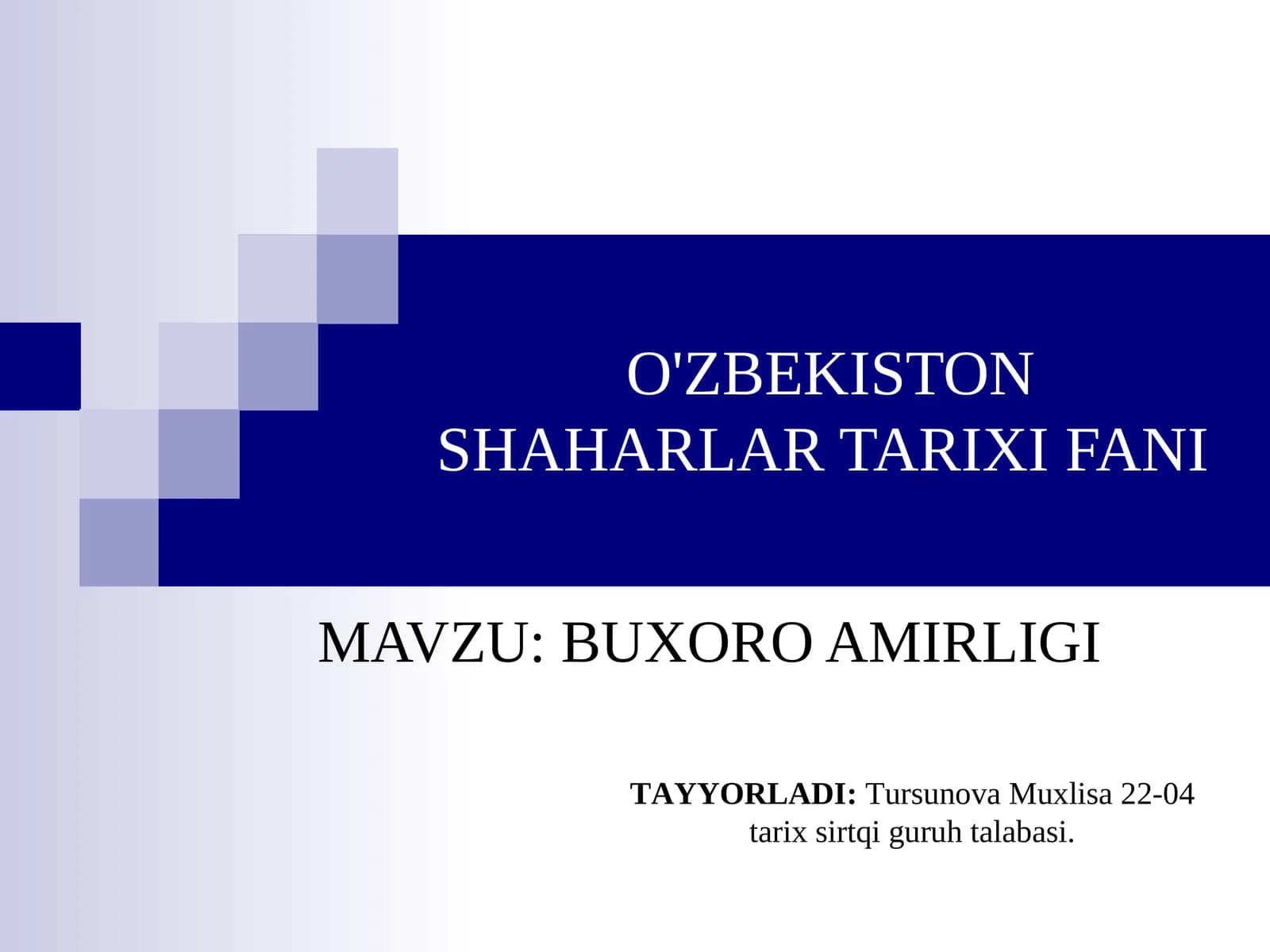 O'ZBEKISTON SHAHARLAR TARIXI FANI