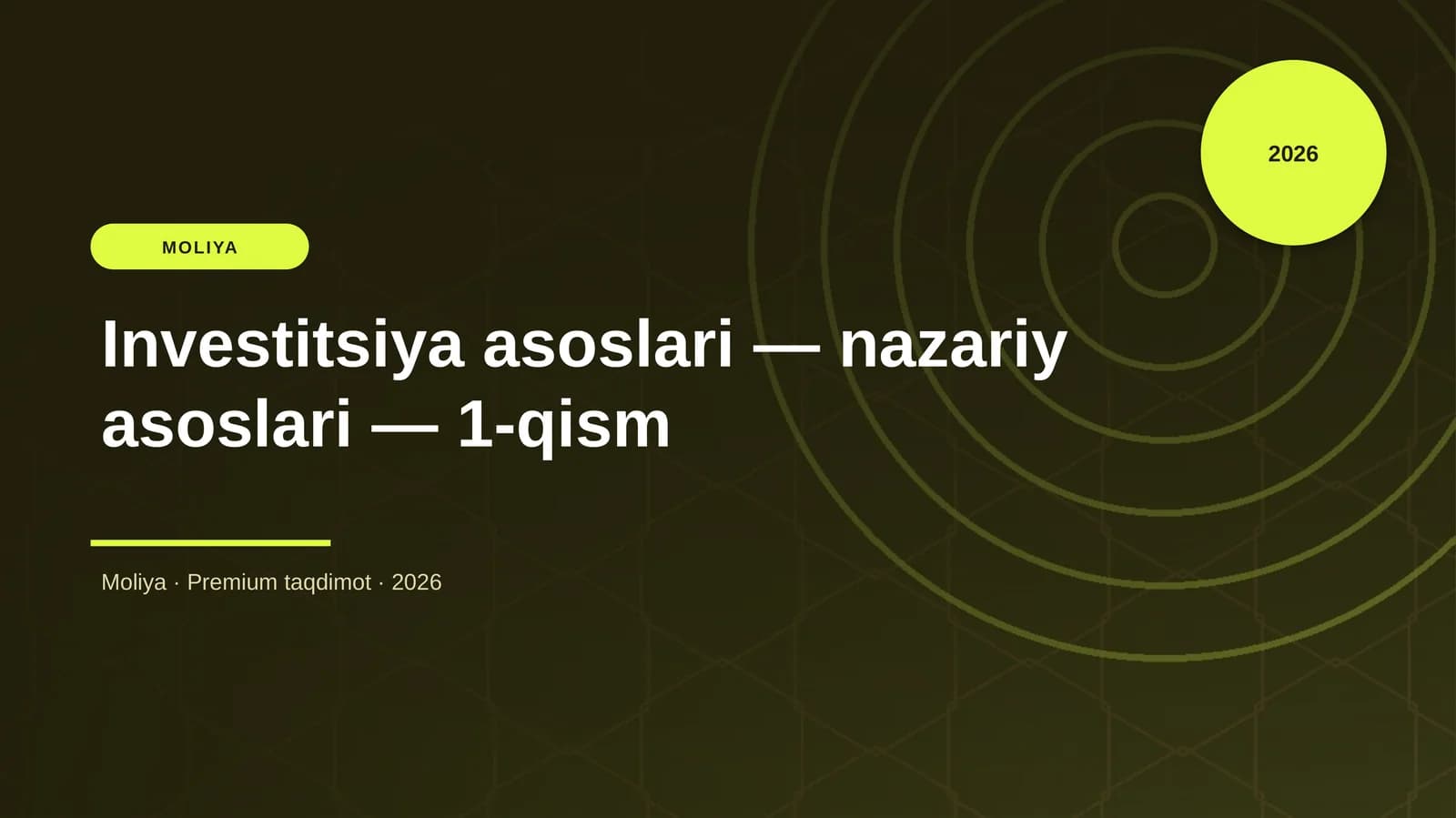Investitsiya asoslari — nazariy asoslari — 1-qism