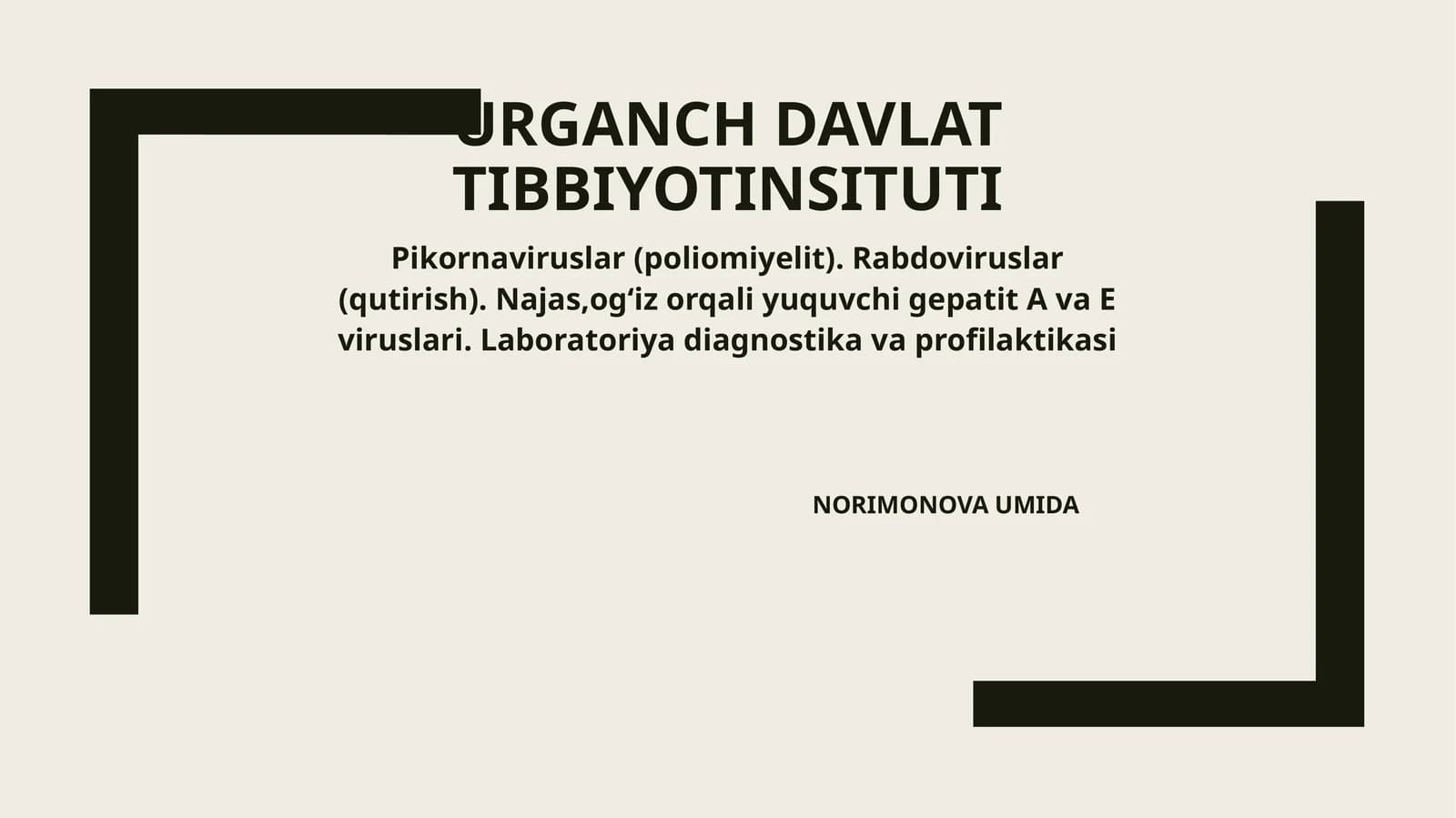 Pikornaviruslar(poliomiyelit).Rabdoviruslar(qutirish).Najas,og‘izorqaliyuquvchigepatitAvaEviruslari.Laboratoriyadiagnostikavaprofilaktikasi