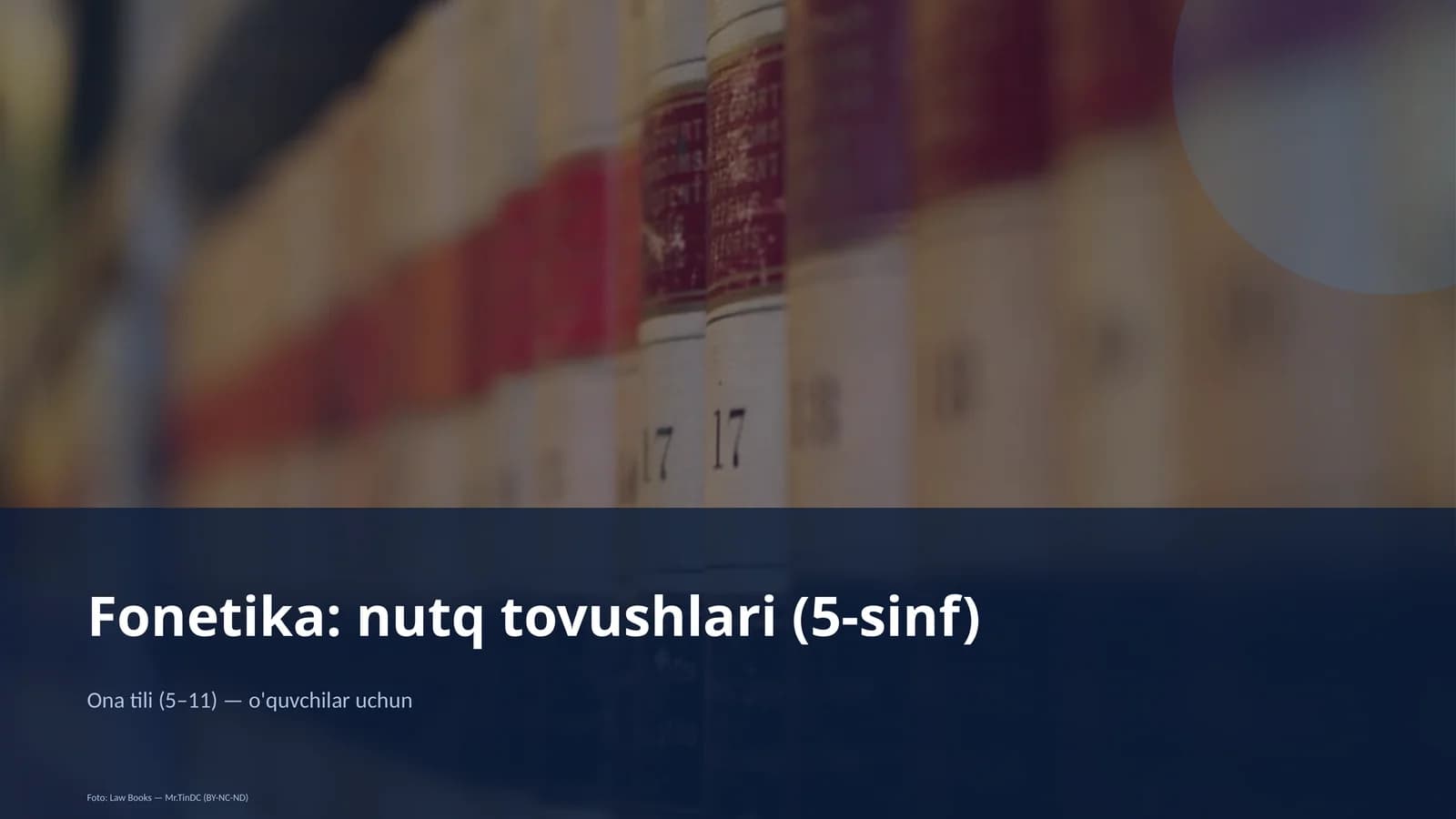 Fonetika: nutq tovushlari (5-sinf)