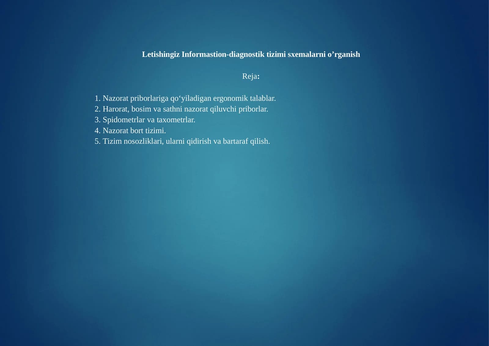 Letishingiz Informastion-diagnostik tizimisxemalarnio’rganish