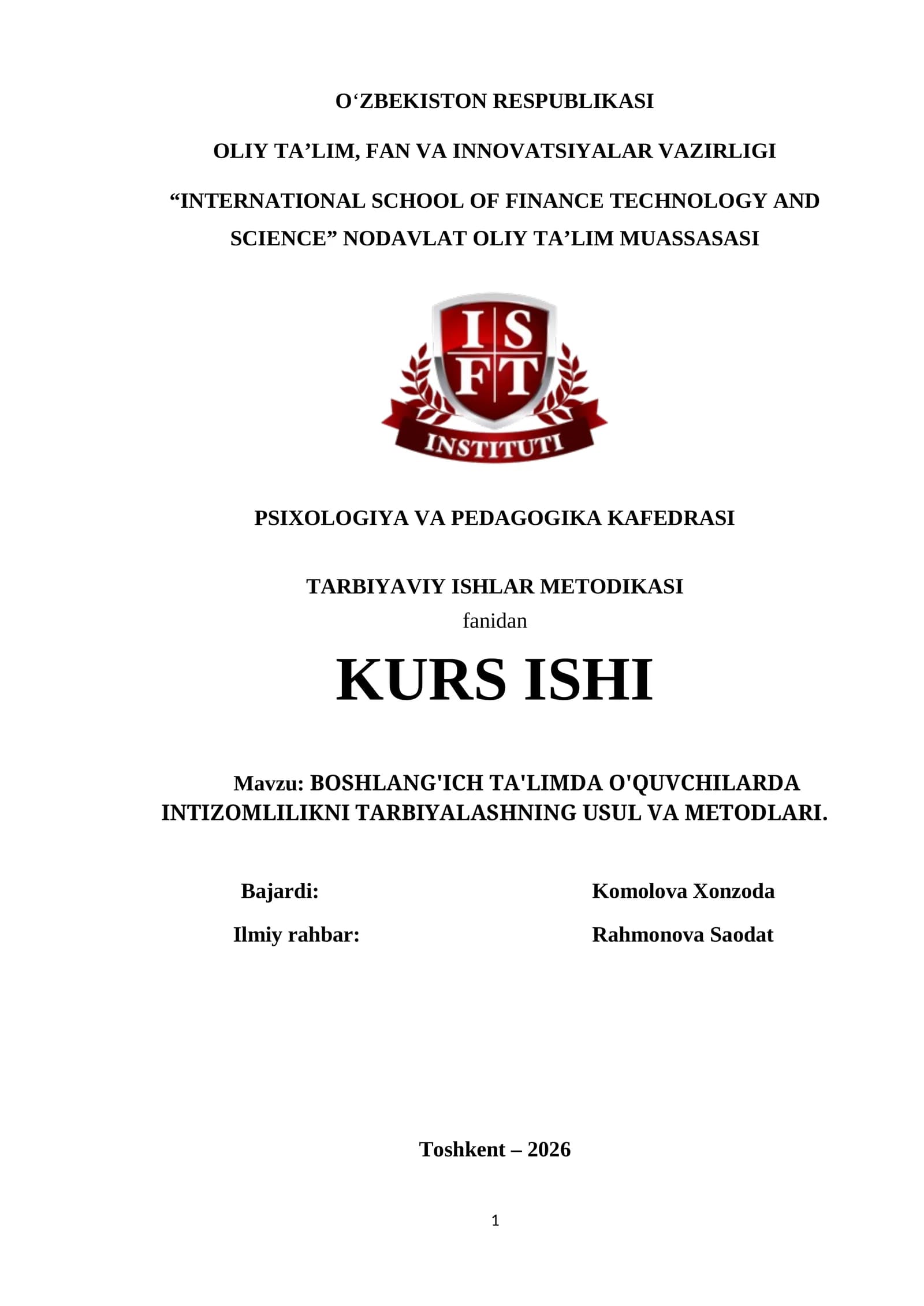 BOSHLANG'ICH TA'LIMDA O'QUVCHILARDA INTIZOMLILIKNI TARBIYALASHNING USUL va metodlari