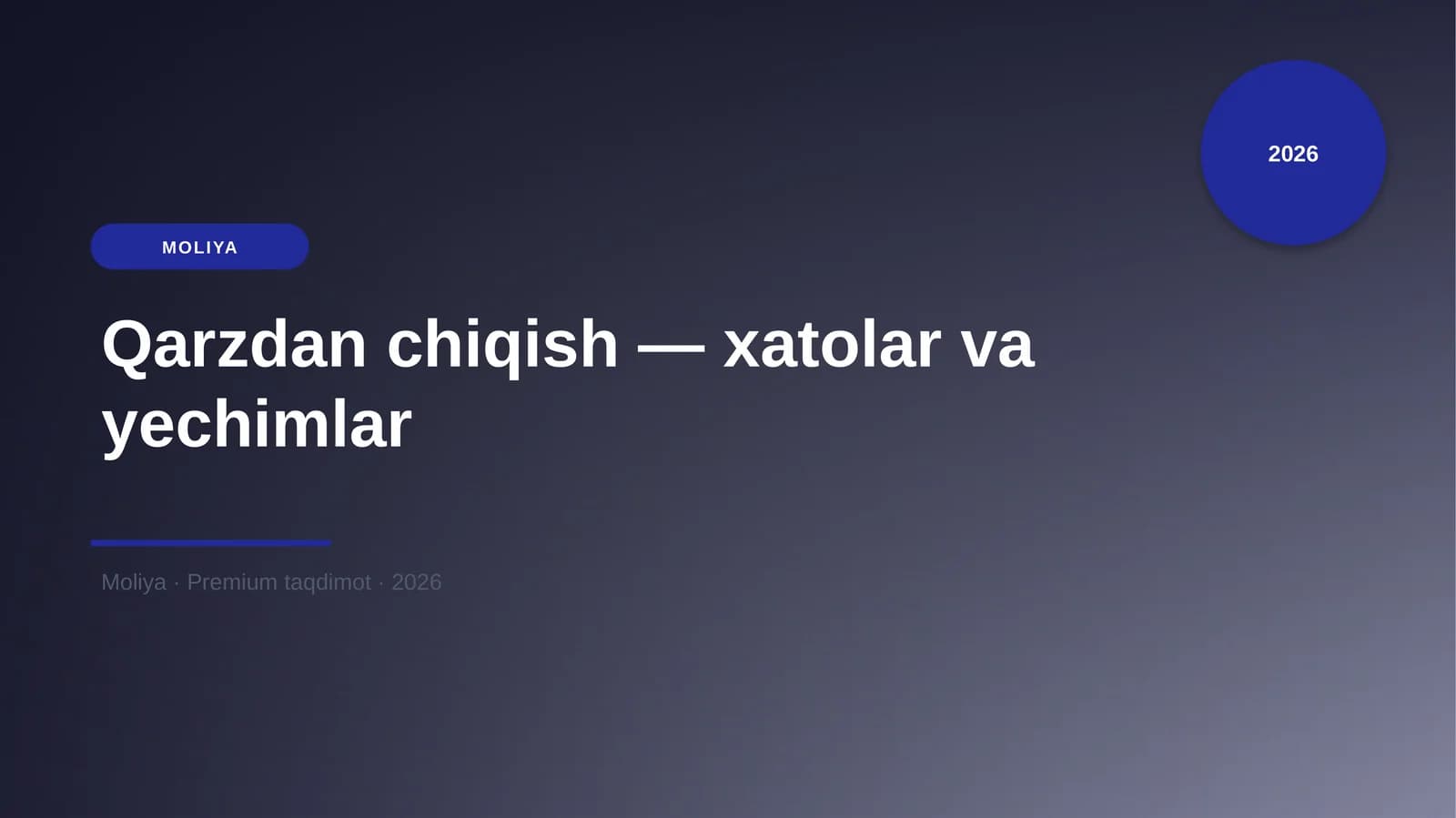 Qarzdan chiqish — xatolar va yechimlar