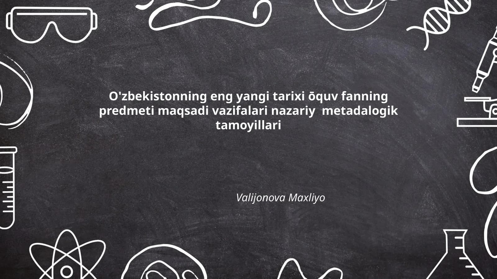 O'zbekistonning eng yangi tarixi ōquv fanning predmeti maqsadi vazifalari nazariy metadalogik tamoyillari