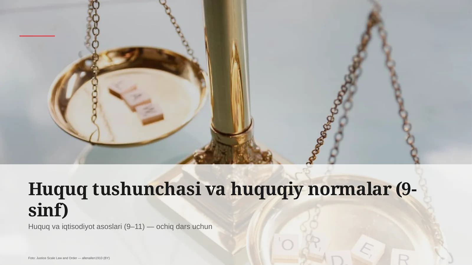 Huquq tushunchasi va huquqiy normalar (9-sinf)