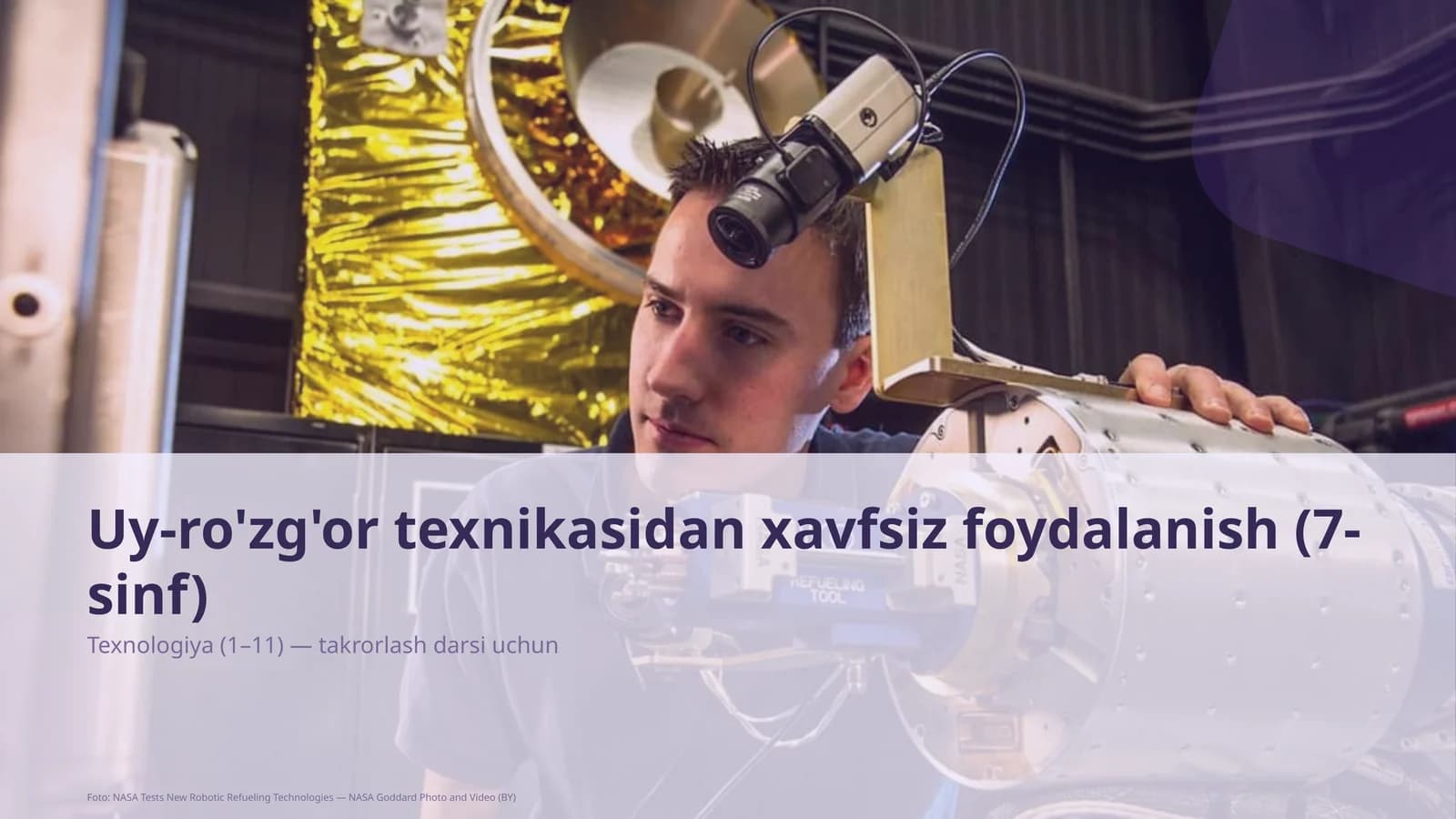 Uy-ro'zg'or texnikasidan xavfsiz foydalanish (7-sinf)