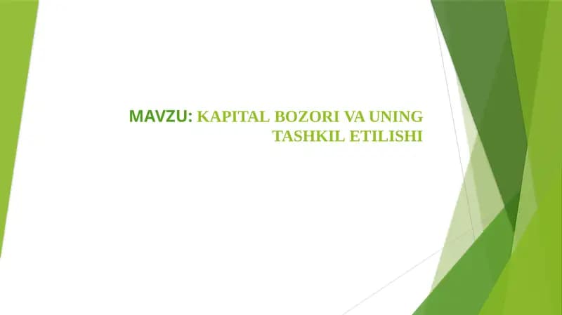 KAPITAL BOZORI VA UNING TASHKIL ETILISHI