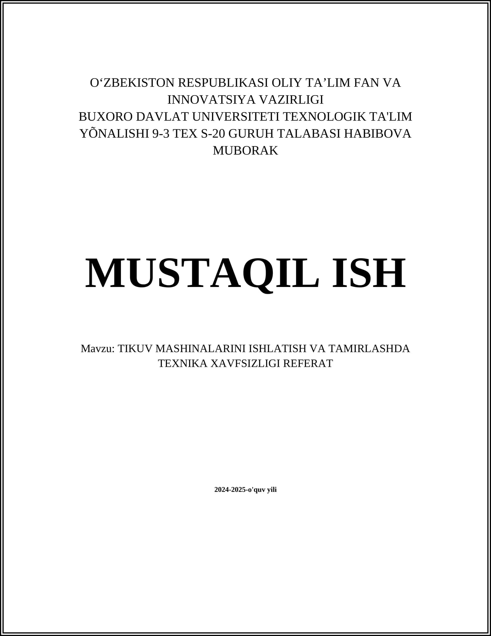 TIKUV MASHINALARINI ISHLATISH VA TAMIRLASHDA TEXNIKA XAVFSIZLIGI REFERAT