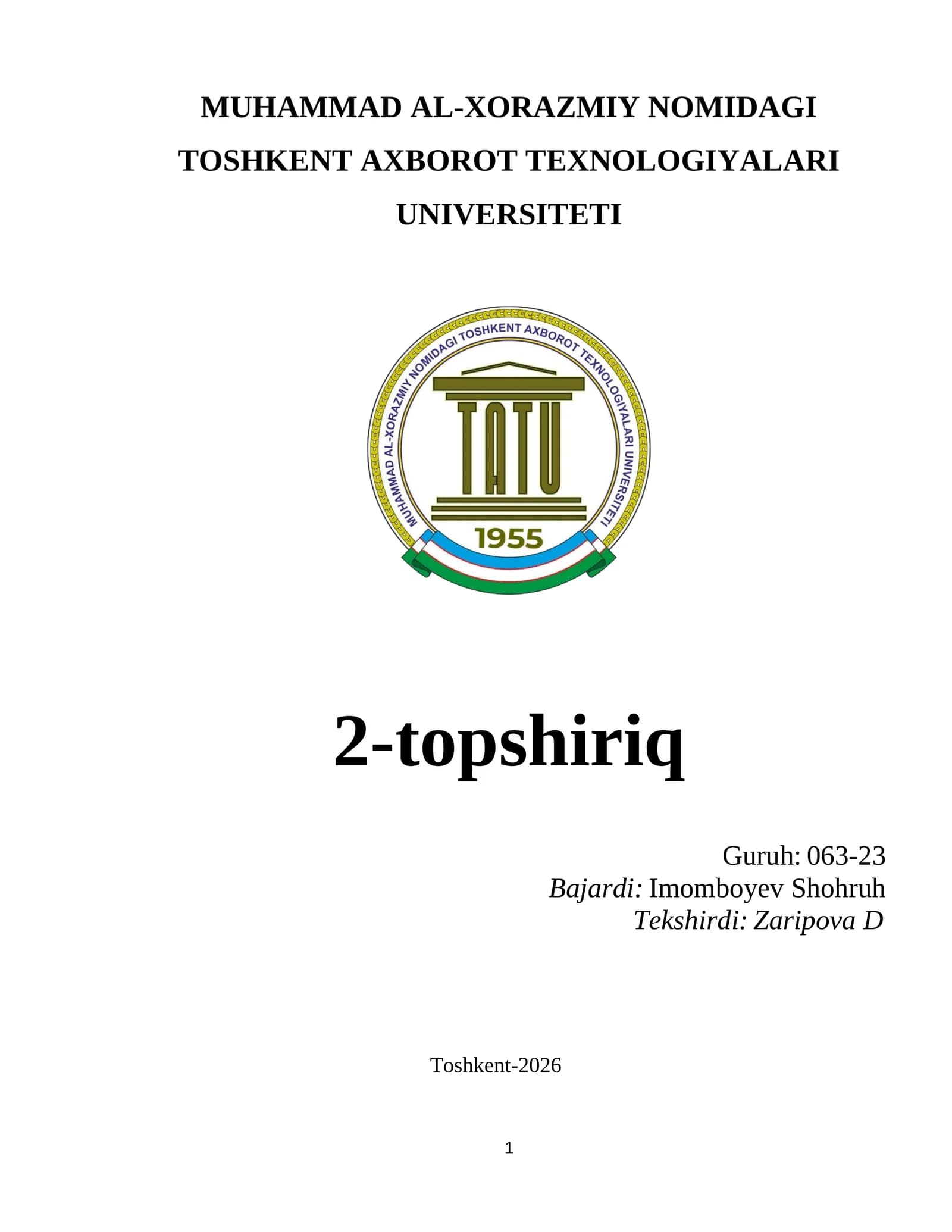 MUHAMMAD AL-XORAZMIY NOMIDAGI TOSHKENT AXBOROT TEXNOLOGIYALARI UNIVERSITETI