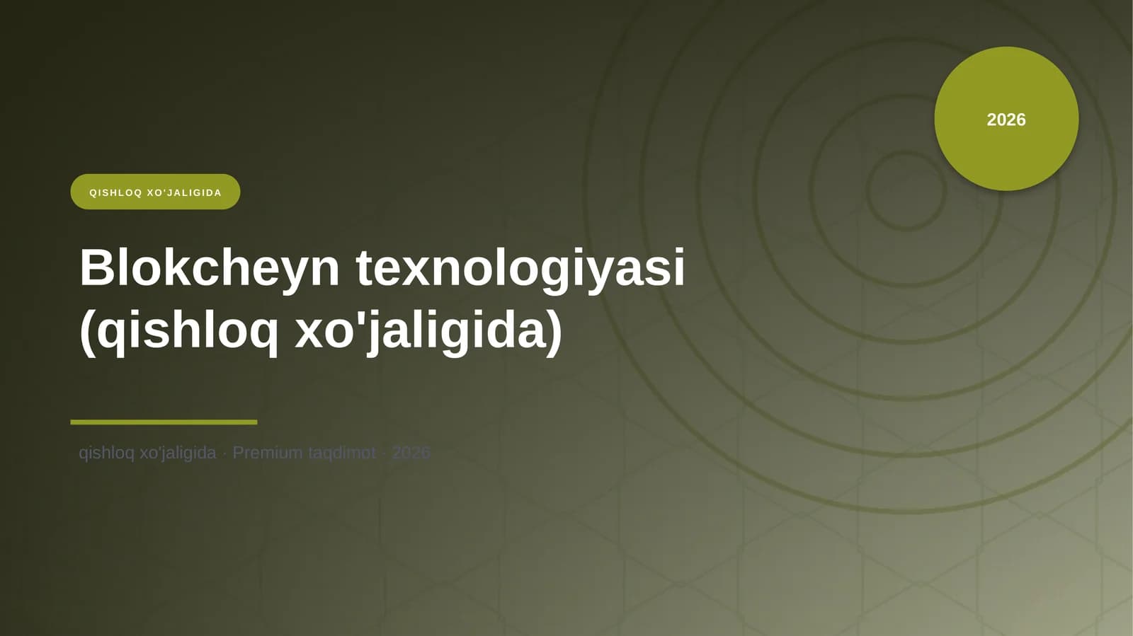 Blokcheyn texnologiyasi (qishloq xo'jaligida)