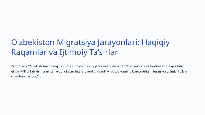 O'zbekiston Migratsiya Jarayonlari: Haqiqiy Raqamlar va Ijtimoiy Ta'sirlar