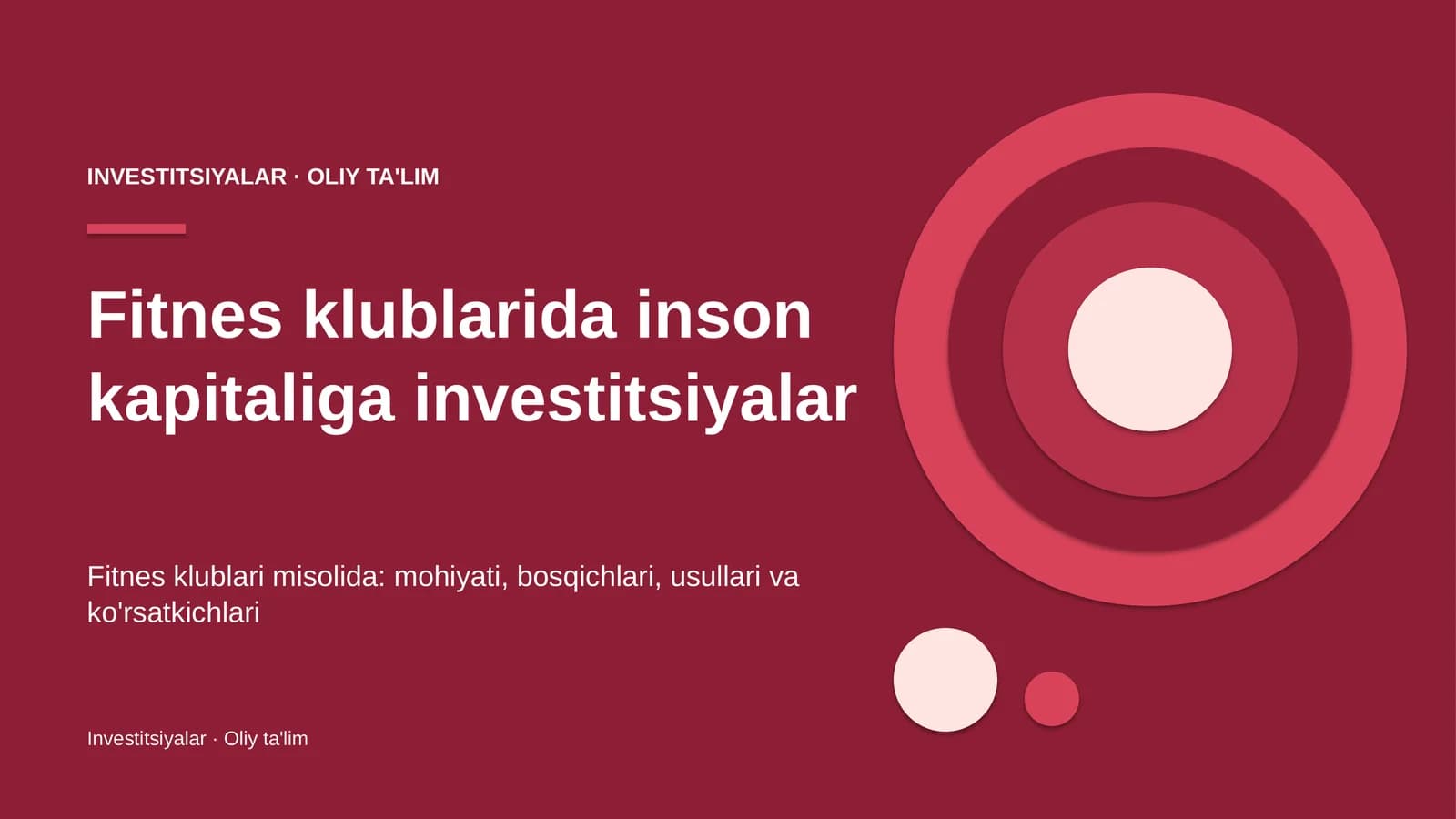 Fitnes klublarida inson kapitaliga investitsiyalar