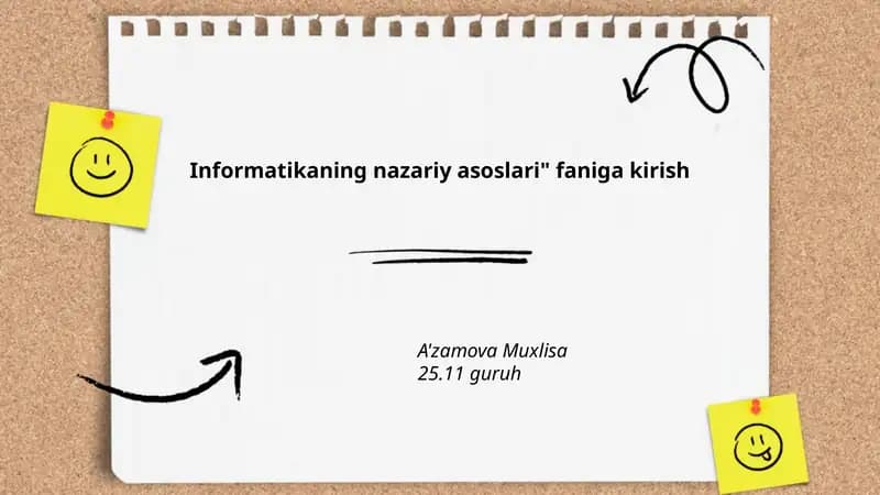 Informatikaning nazariy asoslari" faniga kirish