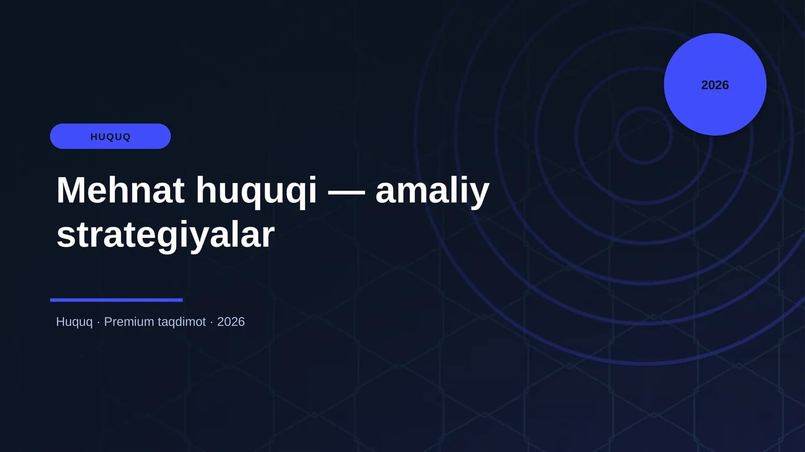 Mehnat huquqi — amaliy strategiyalar