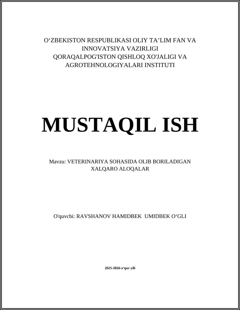 VETERINARIYA SOHASIDA OLIB BORILADIGAN XALQARO ALOQALAR