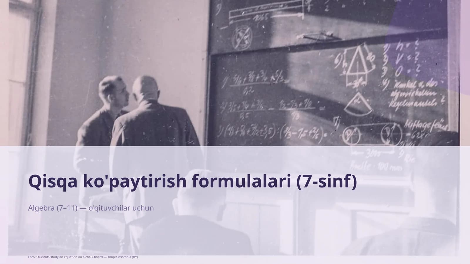 Qisqa ko'paytirish formulalari (7-sinf)
