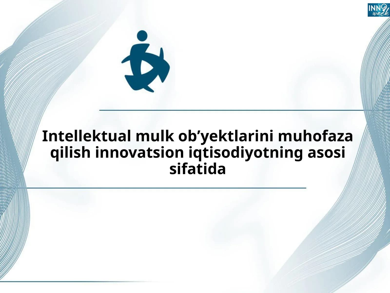 Intellektual mulk obʼyektlarini muhofaza qilish innovatsiyon iqtisodiyotning asosida