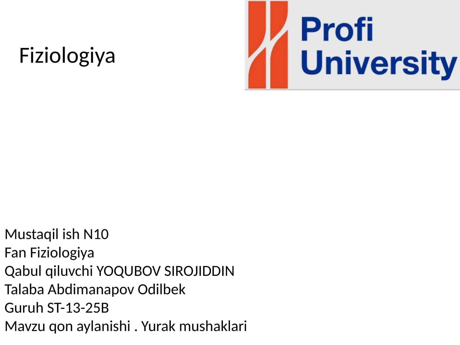 QON AYLANISHI VA YURAK MUSHAGI (FIZIOLOGIYA)