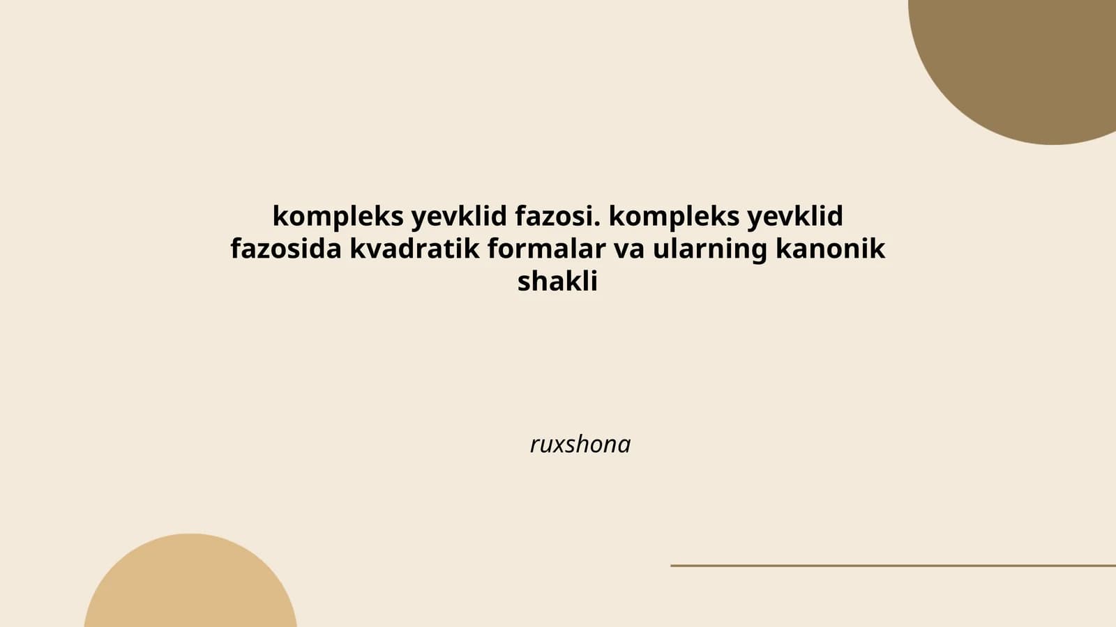 Kompleks Yevklid fazosi tushunchasi
