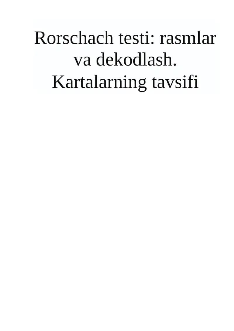 Rorschach testi: rasmlar va dekodlash